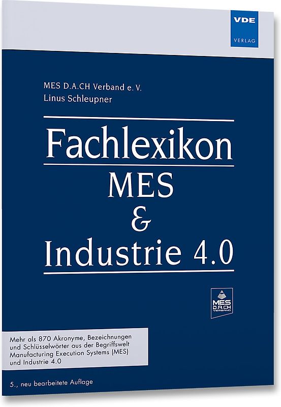 Fachlexikon MES & Industrie 4.0