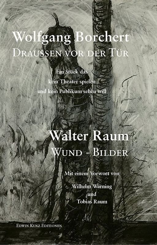 Borchert: Draußen vor der Tür