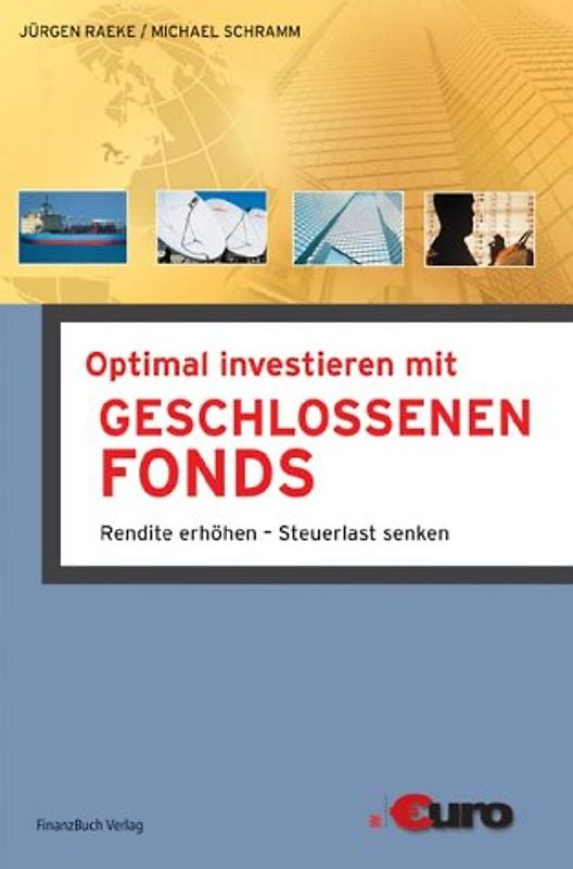 Optimal investieren in geschlossene Fonds