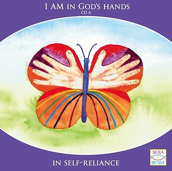 I AM in God`s Hands - In self-reliance. two guided meditations for self-development (including prayer). Trust your intuition, follow your dreams, and become free like a butterfly.