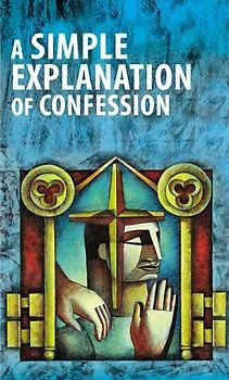A Simple Explanation of Confession (Pack of 20)