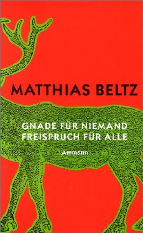 Gnade für niemand - Freispruch für alle