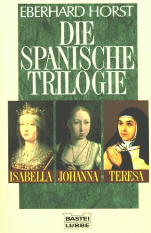 Die spanische Trilogie