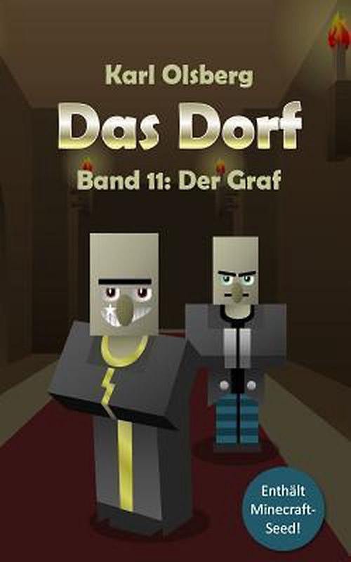 Das Dorf: Band 11 - Der Graf - Karl Olsberg [Taschenbuch]