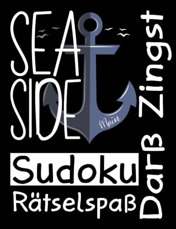 Darß-Zingst Urlaub Sea Side Sudoku Rätselspaß: Darß-Zingst 200 Sudoku Rätsel Sudoku Buch Erwachsene