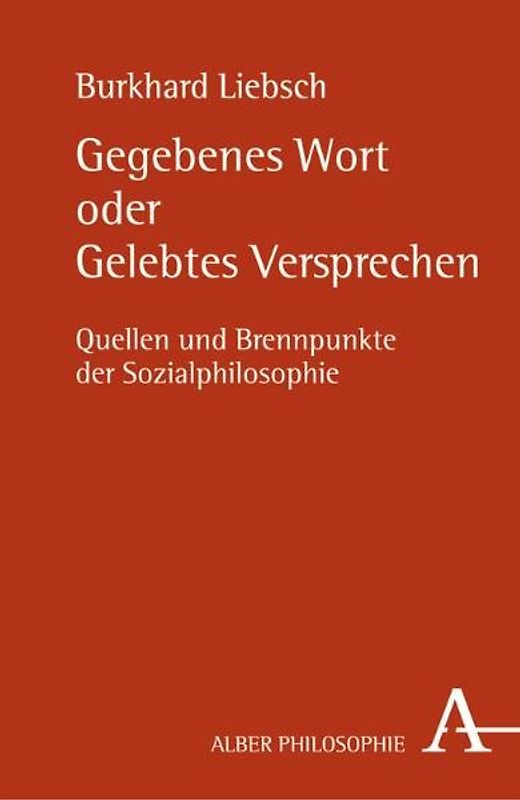 Gegebenes Wort oder gelebtes Versprechen