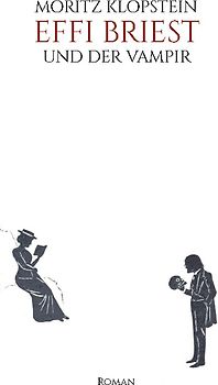 Effi Briest und der Vampir