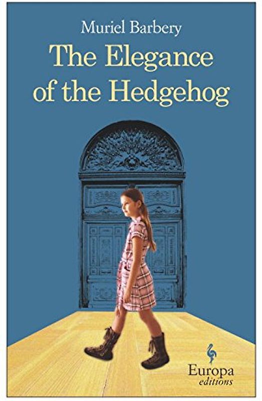 The Elegance of the Hedgehog Rough Cut - Barbery, Muriel