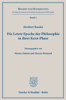 Die Letzte Epoche der Philosophie in ihrer Kern-Phase.