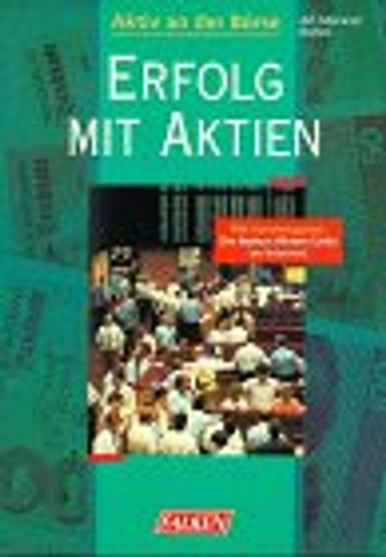 Erfolg mit Aktien. Aktiv an der Börse