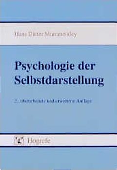 Psychologie der Selbstdarstellung