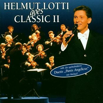 Helmut Lotti - Helmut Lotti Goes Classic II