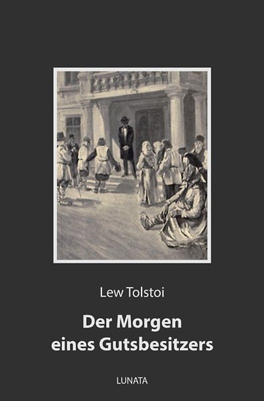 Der Morgen eines Gutsbesitzers