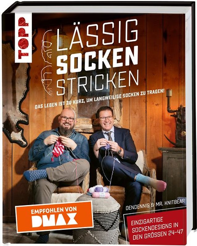 Lässig Socken stricken mit Dendennis und Mr. Knitbear. Das Leben ist zu kurz, um langweilige Socken zu tragen!