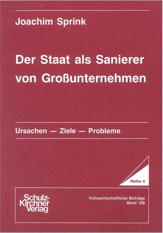 Der Staat als Sanierer von Grossunternehmen