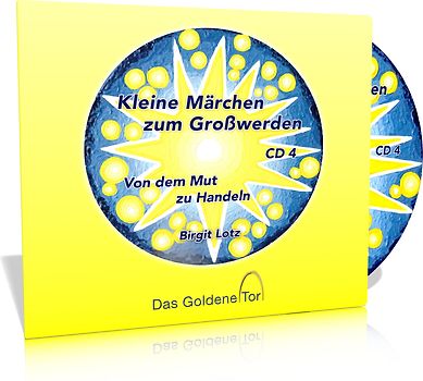 Kleine Märchen zum Großwerden - CD 4