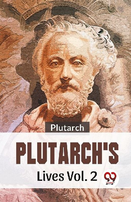 Plutarch's Lives Vol. 2