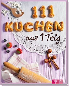 111 Kuchen aus 1 Teig