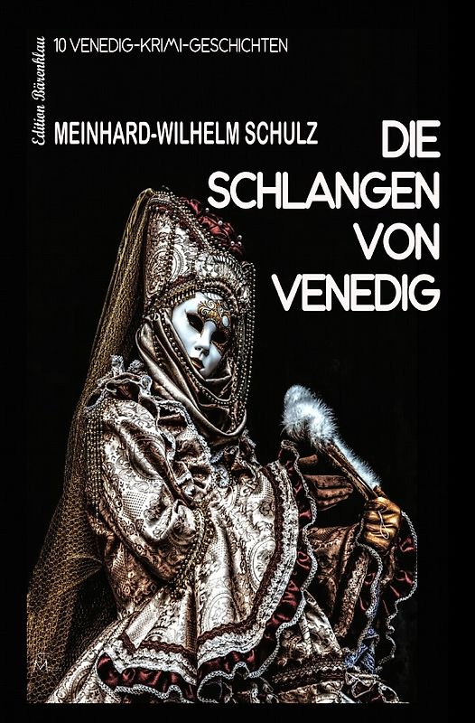 Die Schlangen von Venedig