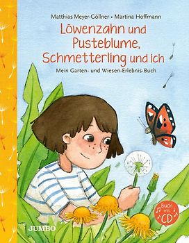 Löwenzahn und Pusteblume, Schmetterling und ich