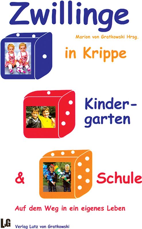Zwillinge in Krippe, Kindergarten und Schule