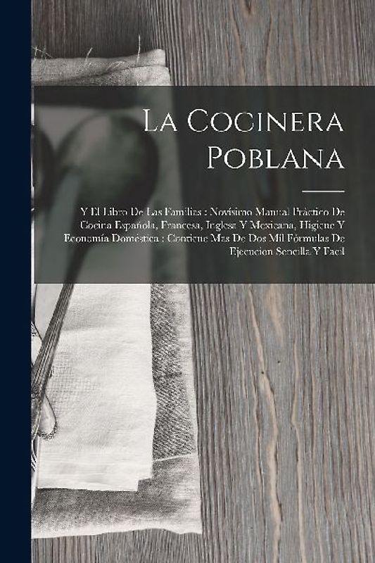 La Cocinera Poblana
