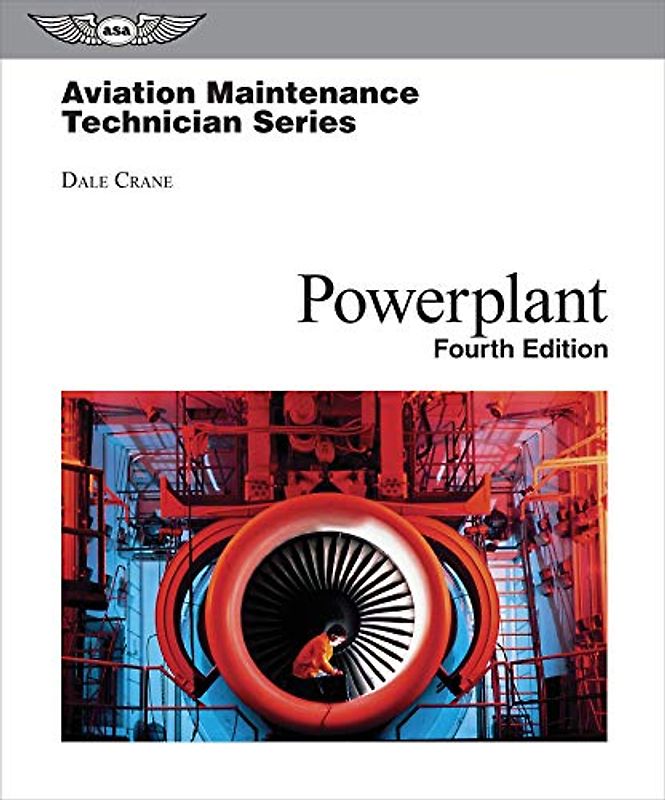 Aviation Maintenance Technician: Powerplant