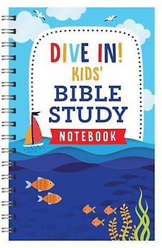 Dive In! Kids' Bible Study Notebook
