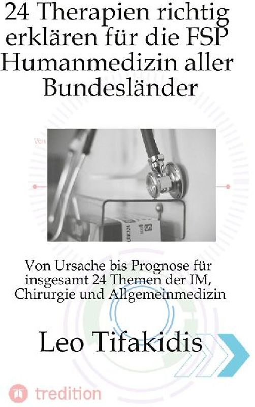 24 Therapien erklären für die FSP Medizin