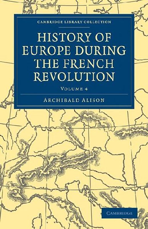 History of Europe During the French Revolution - Volume 4