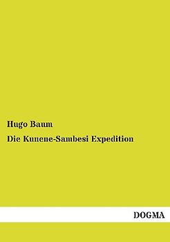Die Kunene-Sambesi Expedition