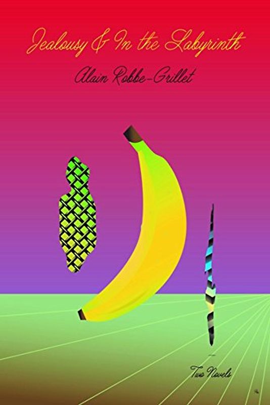 Jealousy & In the Labyrinth