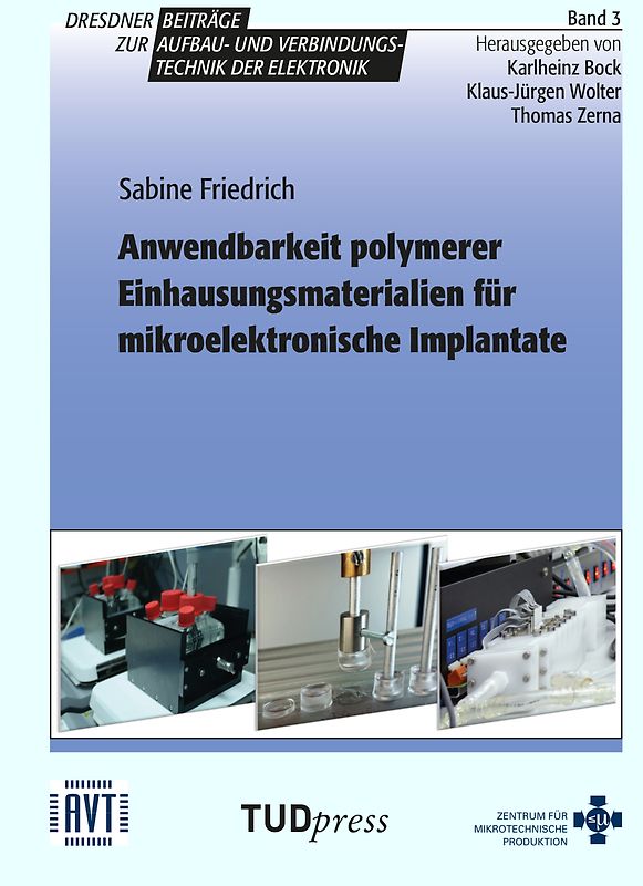 Anwendbarkeit polymerer Einhausungsmaterialien für mikroelektronische Implantate