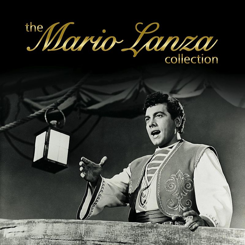 The Mario Lanza Collection