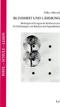 Blindheit und Lähmung