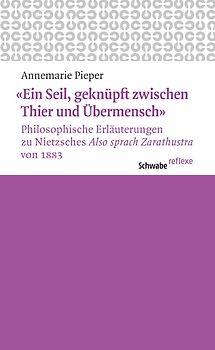 "Ein Seil, geknüpft zwischen Thier und Übermensch"