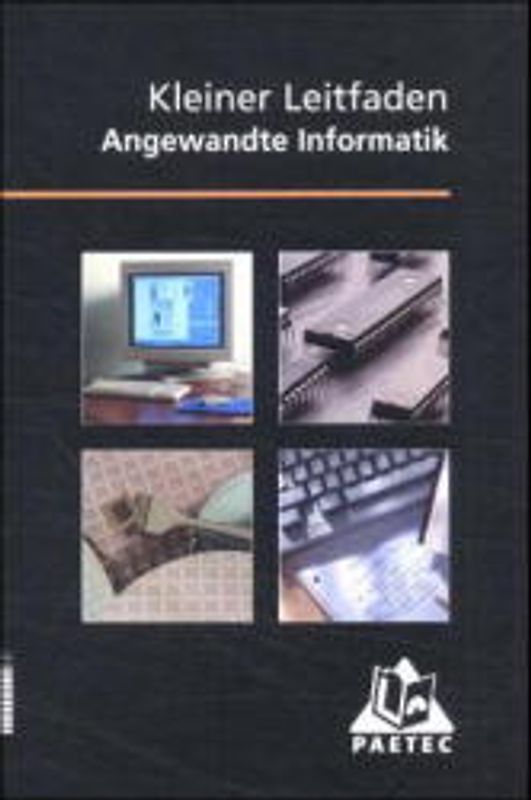 Kleiner Leitfaden Angwandte Informatik