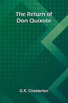 The Return of Don Quixote