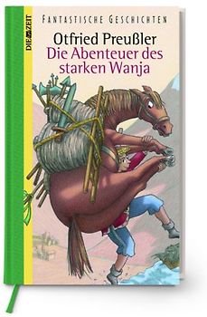 Die Abenteuer des starken Wanja