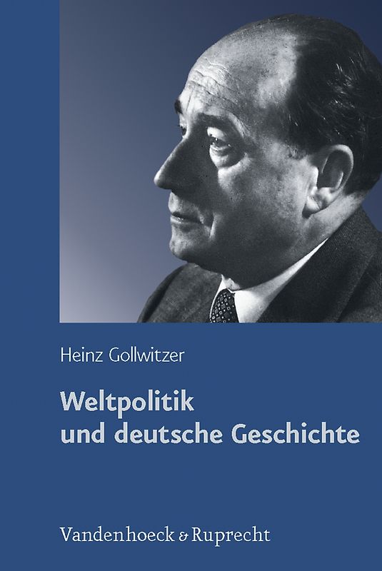 Weltpolitik und deutsche Geschichte