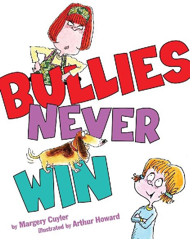 Bullies Never Win