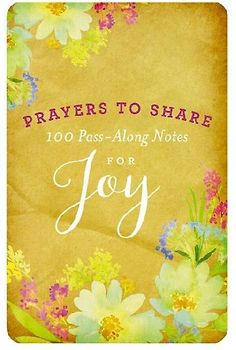 100 Pass-Along Notes for Joy