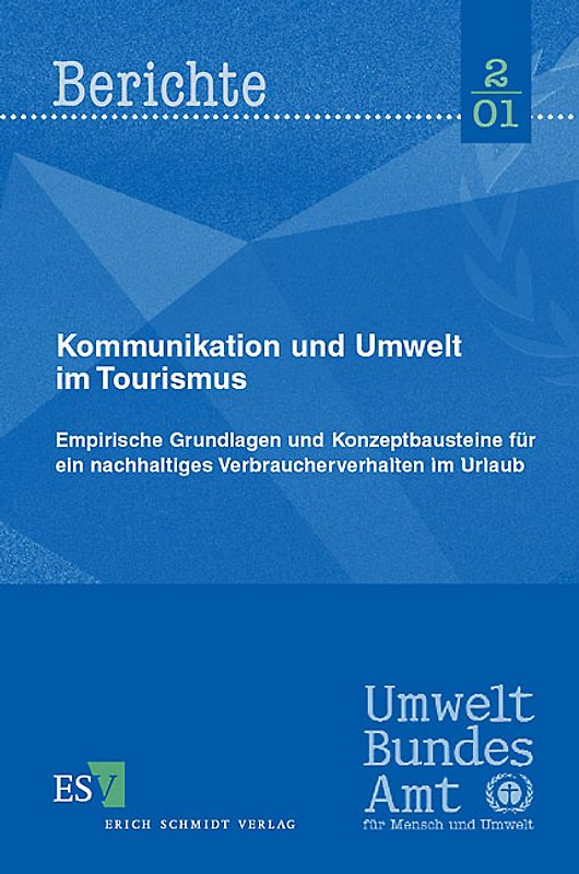 Kommunikation und Umwelt im Tourismus