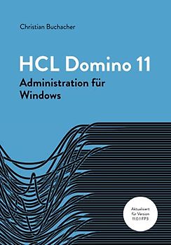 HCL Domino 11-Administration: für Windows