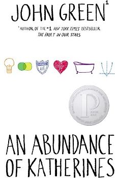 An Abundance of Katherines - John Green