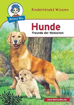 Benny Blu - Hunde. Freunde der Menschen