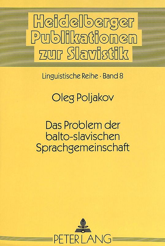 Das Problem der balto-slavischen Sprachgemeinschaft