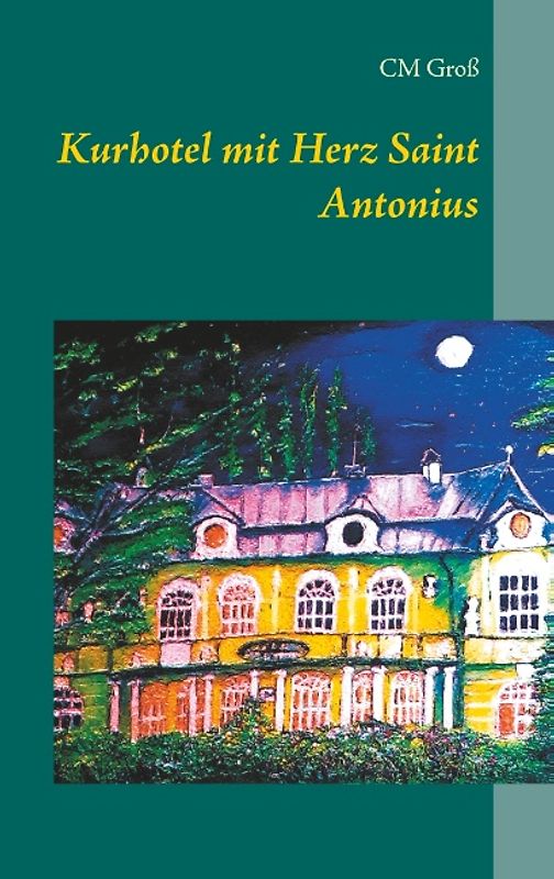 Kurhotel mit Herz Saint Antonius