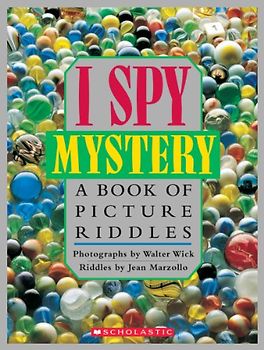 I Spy, Mystery: A Book of Picture Riddles - Jean Marzollo