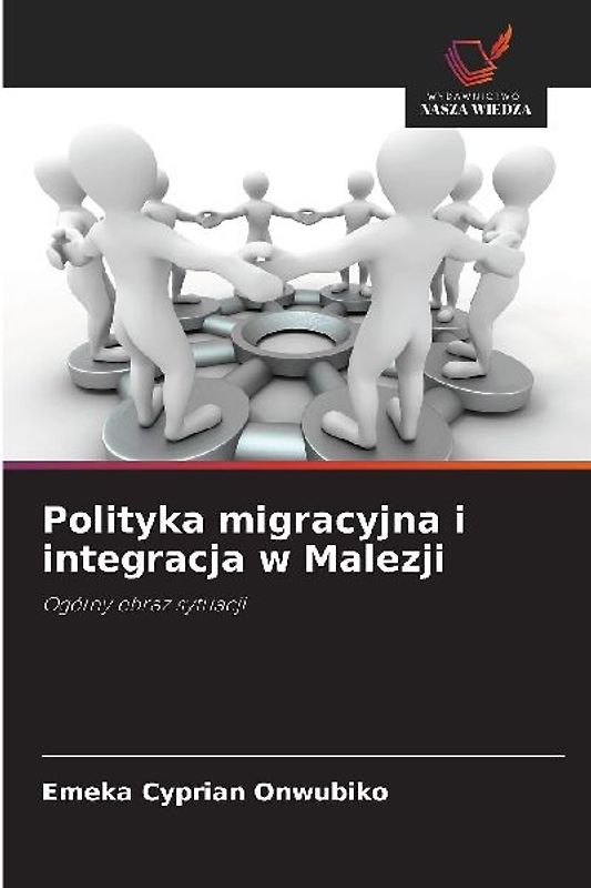 Polityka migracyjna i integracja w Malezji